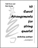 45 Christmas Carols for String Quartet